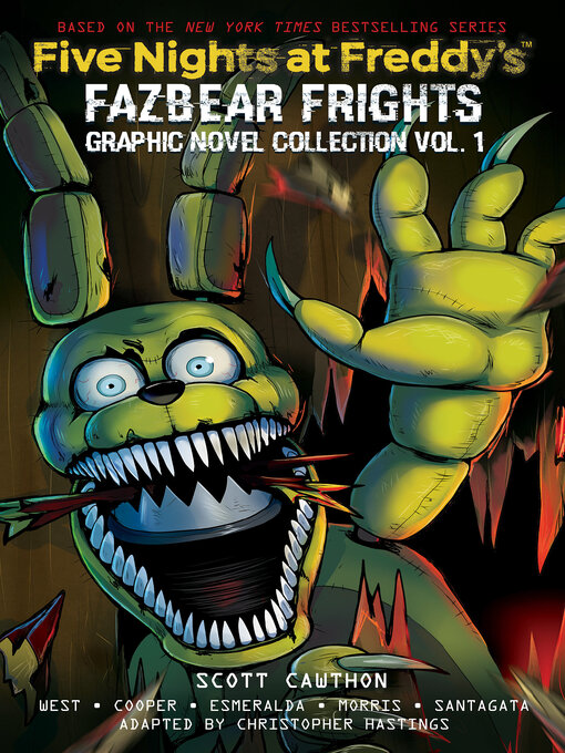 Title details for Fazbear Frights Graphic Novel Collection, Volume 1 by Scott Cawthon - Wait list